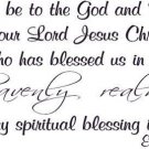 Ephesians 1:3 Vinyl Wall Art Praise Lord Jesus Blessed Heavenly Spiritual Christ