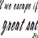 Hebrews 2:3, Vinyl Wall Art, How Shall We Escape If We Ignore Such a Great Sa...