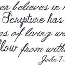 John 7:38, Vinyl Wall Art, Whoever Believes Streams Living Water Flow Within Him