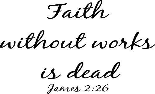 James 2:26, Vinyl Wall Art, Faith Without Works Is Dead