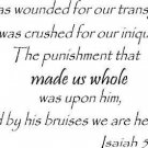 Isaiah 53:5 Vinyl Wall Art, but He Was Wounded for Our Transgressions, and He...