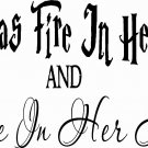 She Has Fire 11 x 20 : Girls Wall Decal / Vinyl Wall Art Great Teen Girl Gift