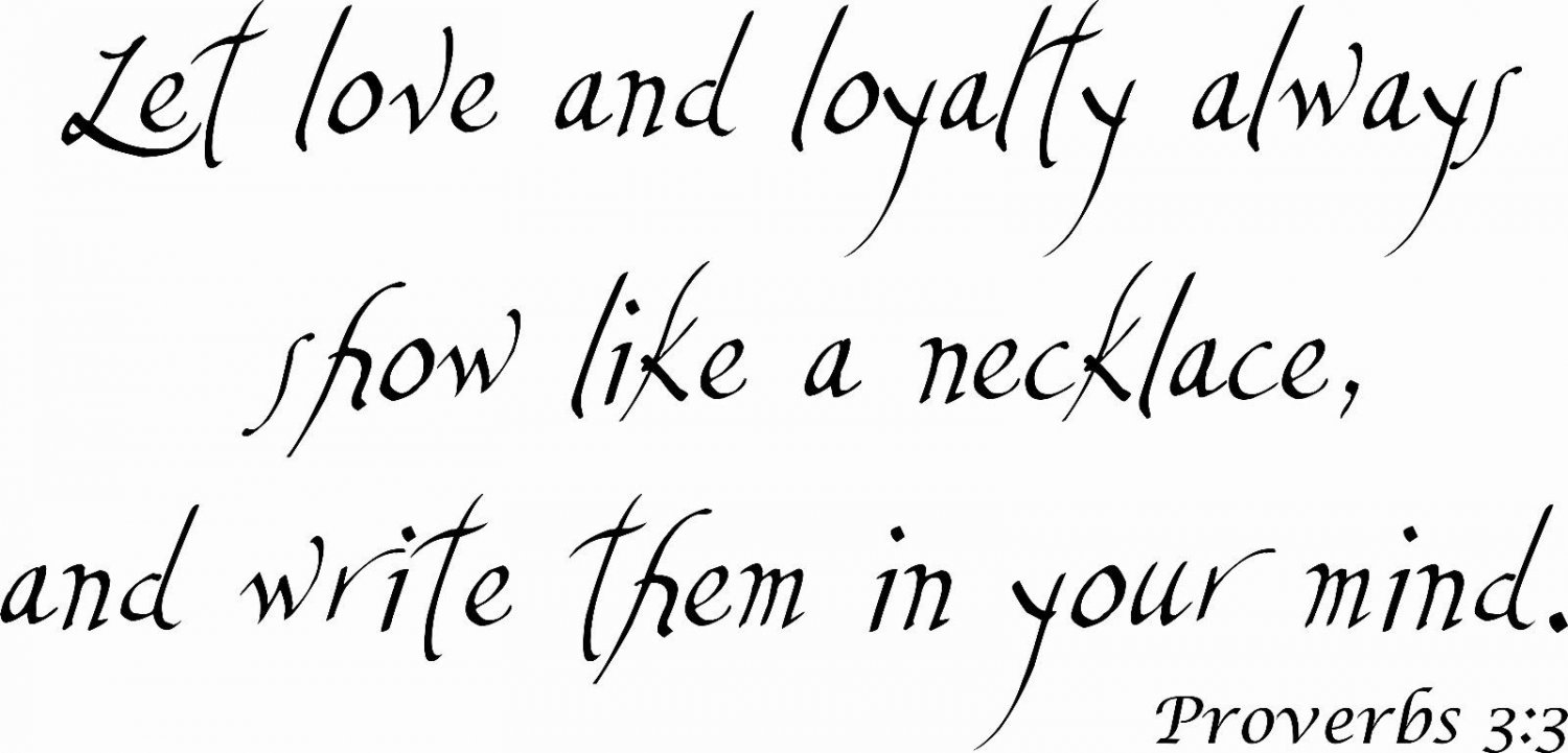 Proverbs 3:3 11 x 22 : Bible Verse Wall Decal Art by Scripture Wall Art