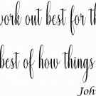 Things Work Out Best 11 x 22 : Motivational & inspirational Vinyl Wall Art