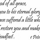 1 Peter 5:10 11"x22" Bible Verse Wall Decal by Scripture Wall Art