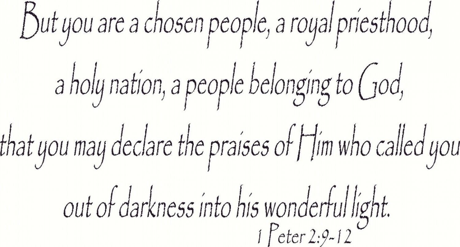1 Peter 2:9-12 11"x 22" Bible Verse Wall Decal ~ Scripture Wall Art ~ Decor