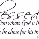 Psalms 33:12 11" x 22" Bible Verse Wall Decal by Scripture Wall Art
