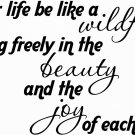 Wildflower 11 x 20 : Motivational and inspirational Vinyl Wall Art