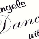 Angels Dance with Us, 11"x22" Bible Verse Wall Decal by Scripture Wall Art