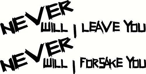 Never Will I Leave You, Never Will I Forsake You. GIANT SIZED Bible Verse Ins...