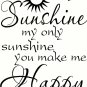 You Are My Sunshine 11"x22" Bible Verse Wall Decal by Scripture Wall Art - Decor