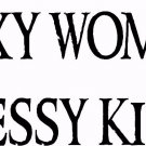 Sexy Women Have Messy Kitchens 7 x 22 : Family Vinyl Wall Art, Wall Decal