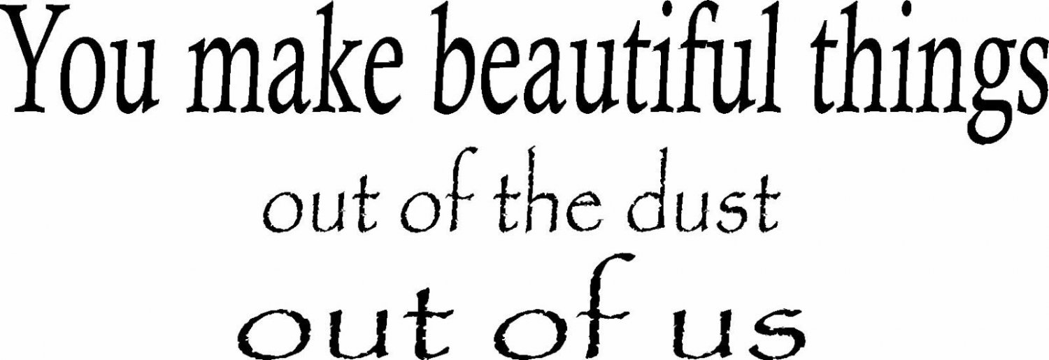 You Make Beautiful 11"x22" Bible Verse Wall Decal by Scripture Wall Art - Decor