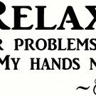 Relax 9 11"x22" Bible Verse Wall Decal by Scripture Wall Art - Decor