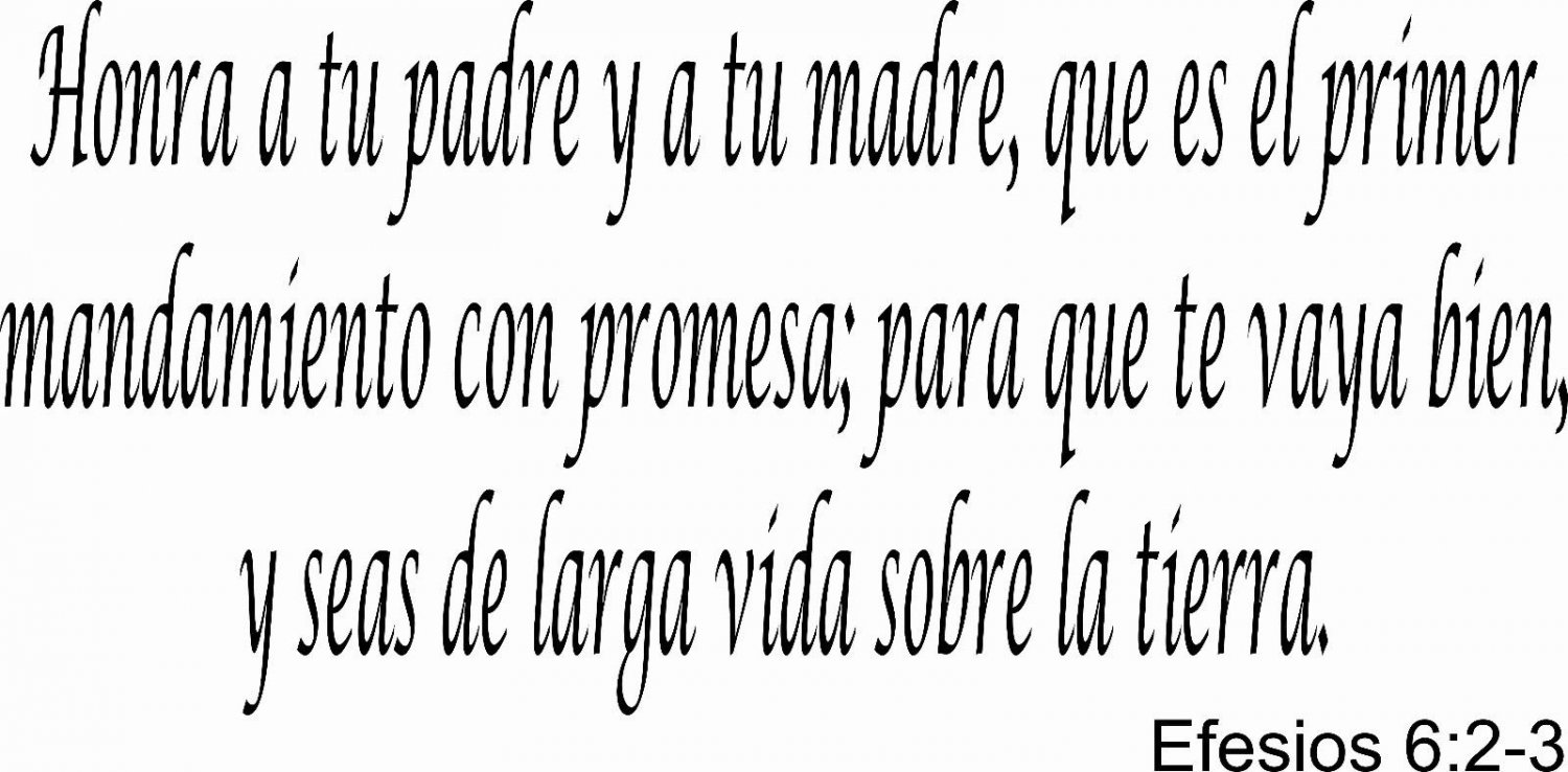 Efesios 6:2-3, Bible verse wall decals, scripture, Vinyl Art, stickers, spanish
