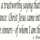 1 Timothy 1:15 11"x22" Bible Verse Wall Decal by Scripture Wall Art - Decor