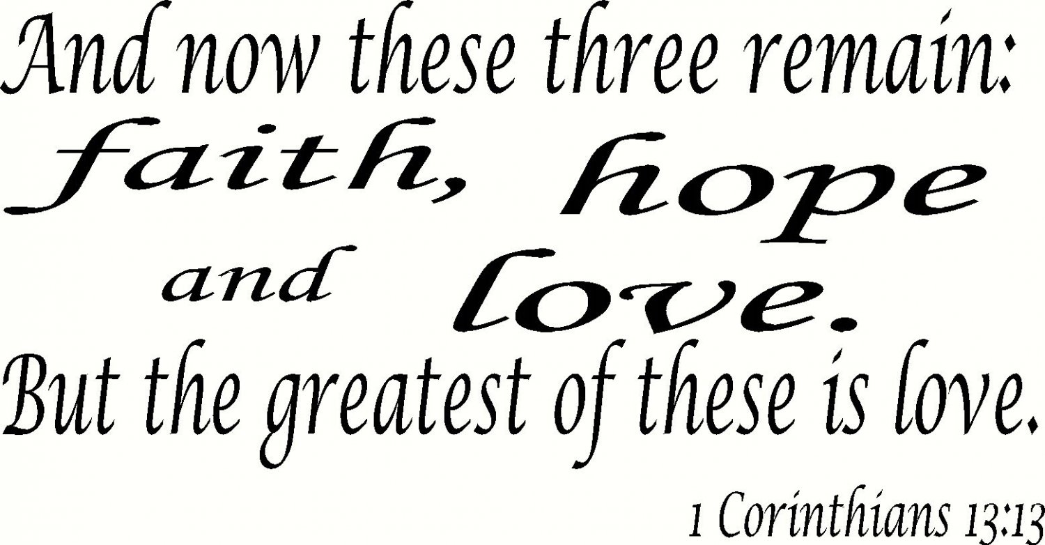 1 Corinthians 13:13 11"x22" Bible Verse Wall Decal By Scripture Wall ...