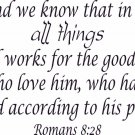 Romans 8:28 8"x22" Bible Verse Wall Decal by Scripture Wall Art - Decor