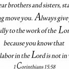 1 Corinthians 15:58 11"x22" Bible Verse Wall Decal by Scripture Wall Art