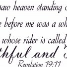 Revelation 19:11 11"x22" Bible Verse Wall Decal by Scripture Wall Art - Decor