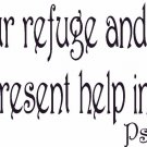 Psalms 46:1 11" x 22" Bible Verse Wall Decal by Scripture Wall Art