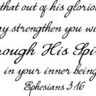 Ephesians 3:16, Vinyl Wall Art, I Pray That Out of His Glorious Riches He May...