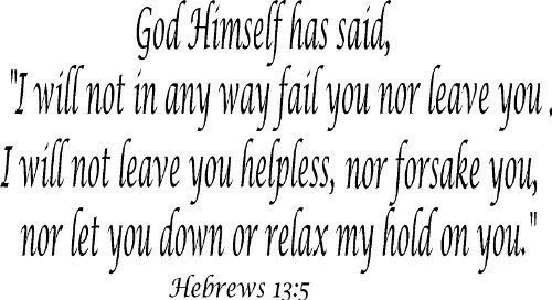 Hebrews 13:5, Vinyl Wall Art, God Himself Has Said, I Will Never Leave You no...