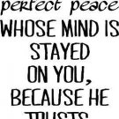 Isaiah 26:3, Vinyl Wall Art, You Keep Him in Perfect Peace Whose Mind Is Stay...