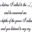Jonah 2:2, Vinyl Wall Art, in My Distress Called Lord Listened My Cry Answered
