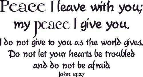 John 14:27, Vinyl Wall Art, Peace I Leave with You, My Peace I Give You Not A...