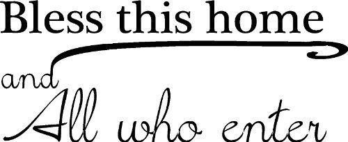 Bless This Home and All Who Enter, Bible Verse Wall Decal by Scripture Wall Art