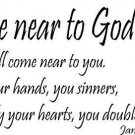 James 4:8, Vinyl Wall Art, Come Near to God and He Will Come Near to You. Was...