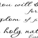 Exodus 19:6, Vinyl Wall Art, You Will Be for Me a Kingdom of Priests and a Ho...