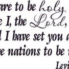 Leviticus 20:26, Vinyl Wall Art, Holy to the Lord, Set Apart, to Be His Own
