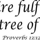 Proverbs 13:12, Vinyl Wall Art, Desire Fulfilled Is a Tree of Life