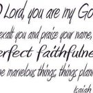 Isaiah 25:1, Vinyl Wall Art, O Lord, You Are My God; I Will Exalt Praise Name...