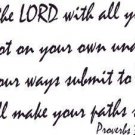 Proverbs 3:5-6 Wall Art, Trust in the Lord, All Your Heart, Make Paths Straight