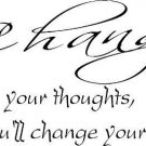 Change your thoughts,11 x 22 Bible Verse Wall Decal by Scripture Wall Art
