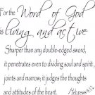 Hebrews 4:12, Vinyl Wall Art, Word of God, Living Active, Sharper Sword Heart