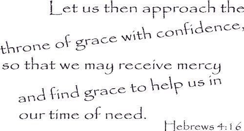 Hebrews 4:16, Vinyl Wall Art, Approach Throne of Grace With Confidence Grace