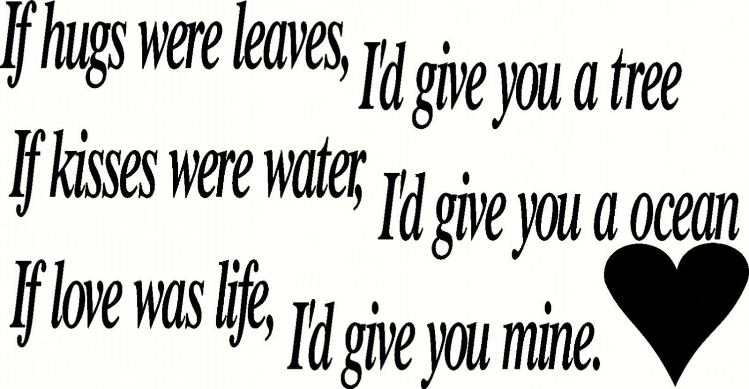 If hugs were leaves, love quote wall art, wall decal, vinyl wall sticker, family