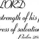 Psalm 28:8, Bible verse wall decals, scripture, Vinyl Art, stickers, love quote