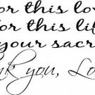 For This Love, Bible verse wall decals, scripture, Vinyl Art, stickers, love