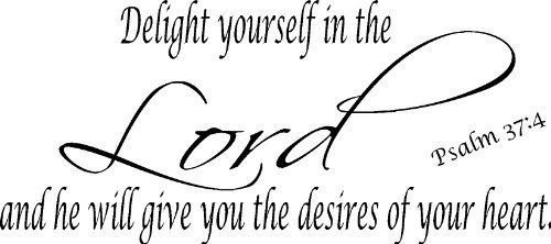 Psalm 37:4, Bible verse wall decals, scripture, Vinyl Art, stickers, love quotes