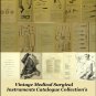 ILLUSTRATED SURGICAL MEDICAL SET 3 - INSTRUMENTS APPLIANCES CATALOGS