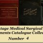 ILLUSTRATED SURGICAL MEDICAL SET 3 - INSTRUMENTS APPLIANCES CATALOGS