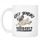 Mug go pug yourself coffee mug