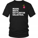 Bears Beets Battlestar Galactica Shirt Men Women Funny Unisex T-Shirt