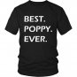 Best Poppy Ever T-Shirt Funny Unisex Shirt Gift T-Shirt idea with saying
