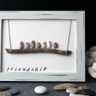 Friendship Pebble Art | Unique Handmade Gift. Original Home Decor